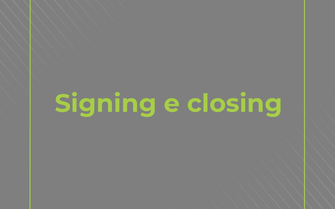 Signing e closing
